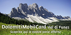 Dolomiti Mobil Card Villnöss - Ihr Urlaub in Südtirol